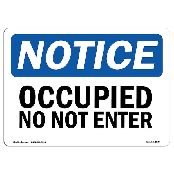 Safety Sign, OSHA Notice, 3.5" Height, 5" Width, Occupied Do Not Enter Sign, Landscape, 10PK